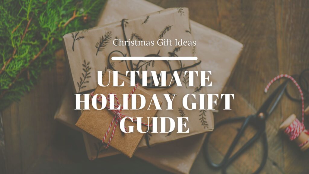 christmas gift ideas, holiday gift guide`